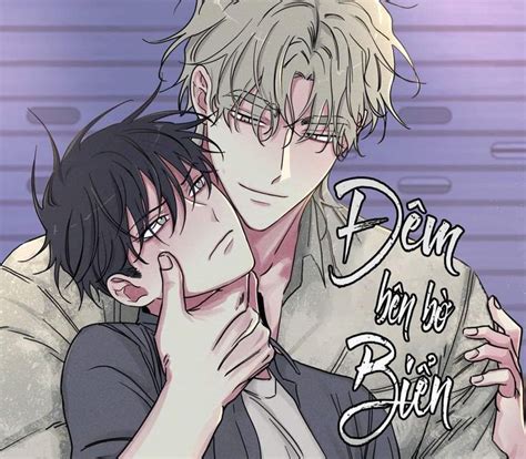 boy love trái dưa leo|Truyện tranh: Đêm Bên Bờ Biển [Tới Chap 85.2] .